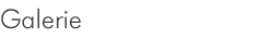 Galerie